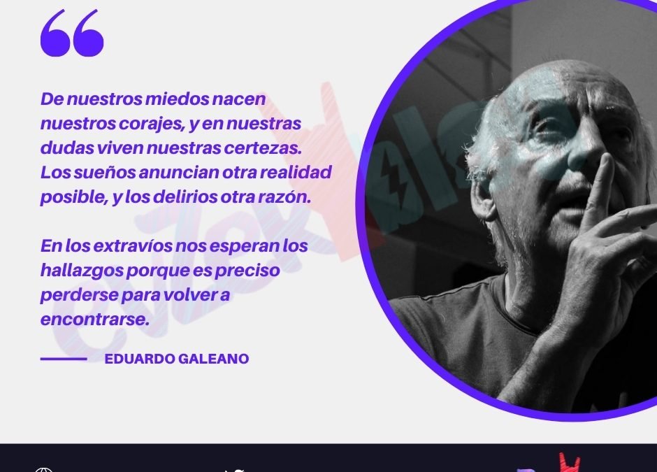 De nuestros miedos nacen nuestros corajes